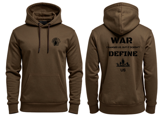 WAR CHANGES NOT DEFINES HOODIE
